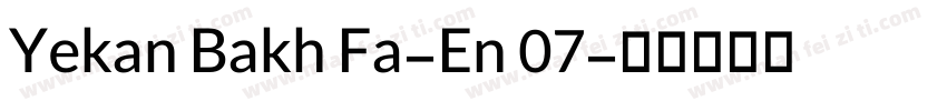 Yekan Bakh Fa-En 07字体转换